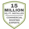 15 million square feet installed, Commercial Roofing Experts